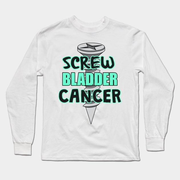 Screw Bladder Cancer Awareness Ribbon Long Sleeve T-Shirt by TheOptimizedCreative